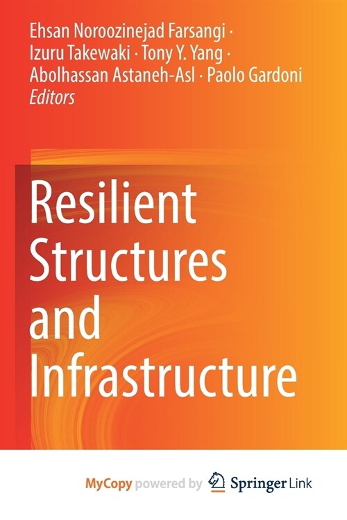 Resilient Structures and Infrastructure (Paperback)