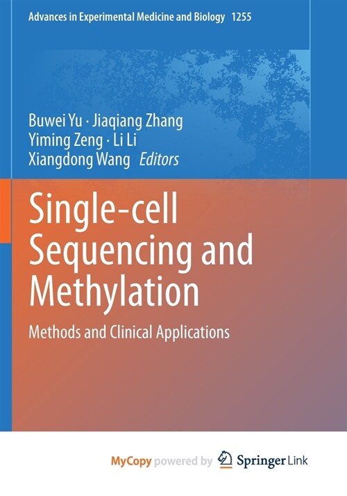 Single-cell Sequencing and Methylation : Methods and Clinical Applications (Paperback)