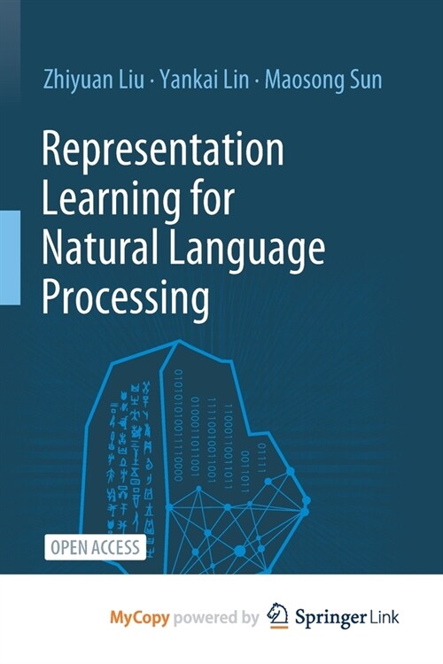 Representation Learning for Natural Language Processing (Paperback)