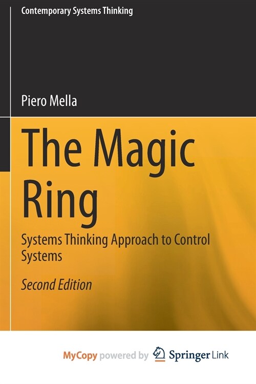 The Magic Ring : Systems Thinking Approach to Control Systems (Paperback)
