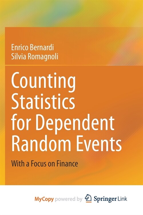 Counting Statistics for Dependent Random Events : With a Focus on Finance (Paperback)