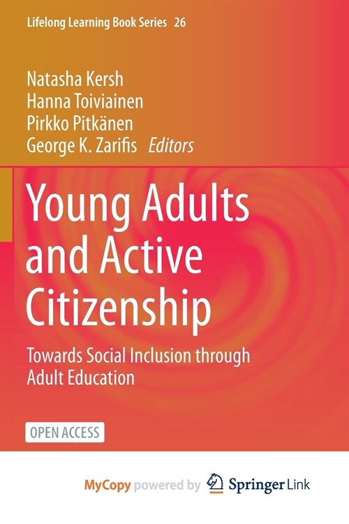 Young Adults and Active Citizenship : Towards Social Inclusion through Adult Education (Paperback)