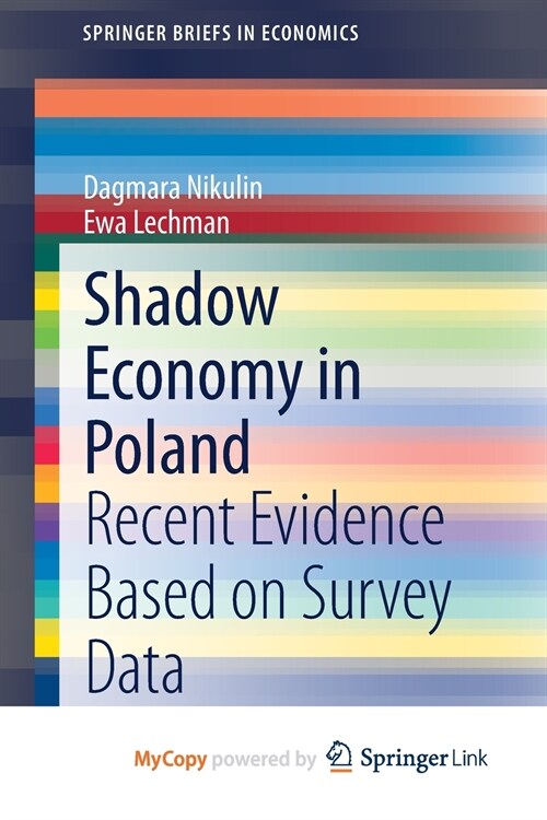 Shadow Economy in Poland : Recent Evidence Based on Survey Data (Paperback)