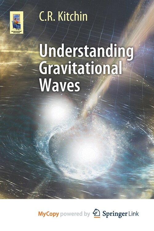 Understanding Gravitational Waves (Paperback)