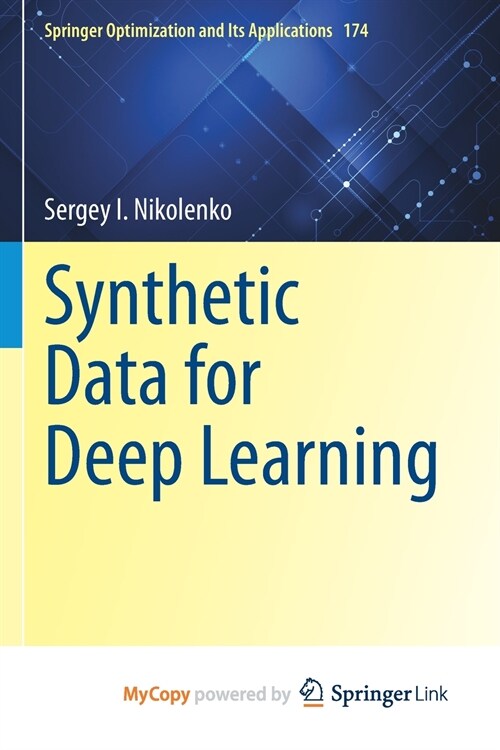 Synthetic Data for Deep Learning (Paperback)