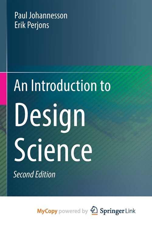 An Introduction to Design Science (Paperback)