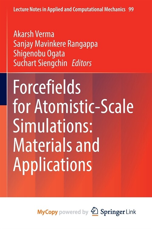 Forcefields for Atomistic-Scale Simulations : Materials and Applications (Paperback)