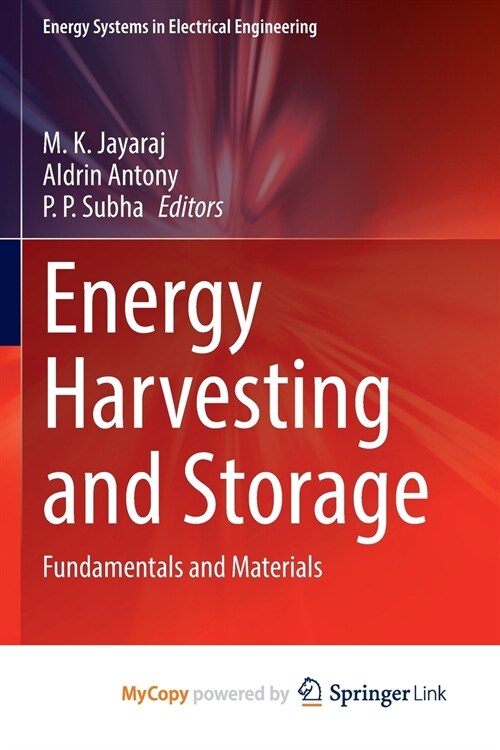 Energy Harvesting and Storage : Fundamentals and Materials (Paperback)
