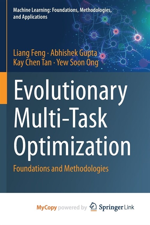 Evolutionary Multi-Task Optimization : Foundations and Methodologies (Paperback)