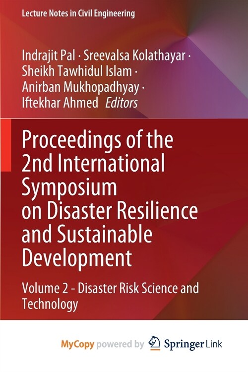Proceedings of the 2nd International Symposium on Disaster Resilience and Sustainable Development : Volume 2 - Disaster Risk Science and Technology (Paperback)