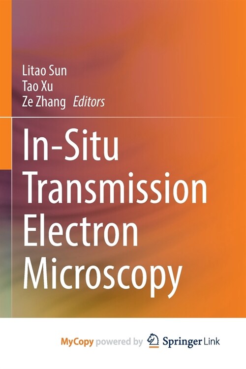 In-Situ Transmission Electron Microscopy (Paperback)
