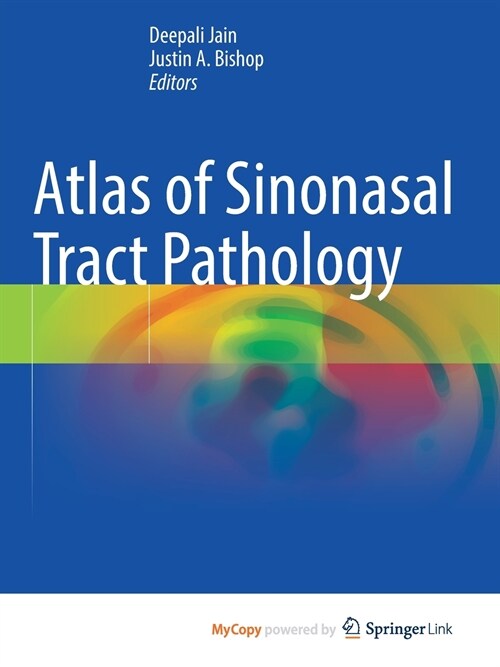 Atlas of Sinonasal Tract Pathology (Paperback)