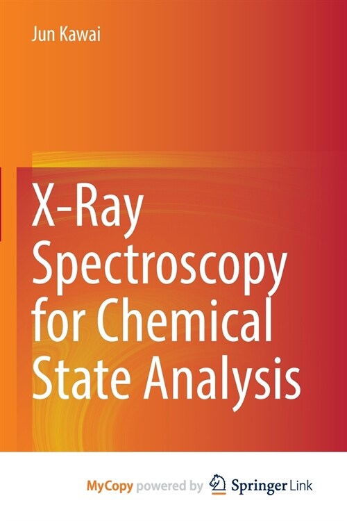 X-Ray Spectroscopy for Chemical State Analysis (Paperback)
