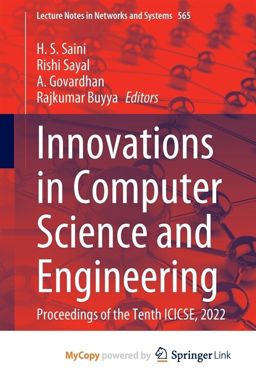 Innovations in Computer Science and Engineering : Proceedings of the Tenth ICICSE, 2022 (Paperback)