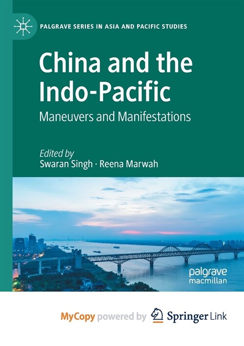 China and the Indo-Pacific : Maneuvers and Manifestations (Paperback)