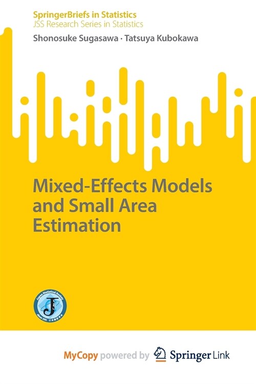 Mixed-Effects Models and Small Area Estimation (Paperback)