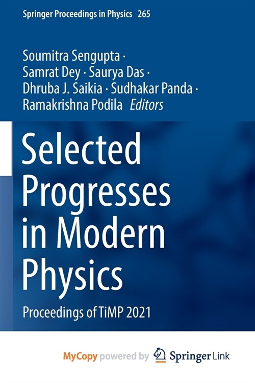 Selected Progresses in Modern Physics : Proceedings of TiMP 2021 (Paperback)