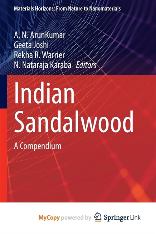 Indian Sandalwood : A Compendium (Paperback)