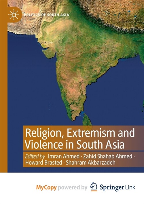 Religion, Extremism and Violence in South Asia (Paperback)