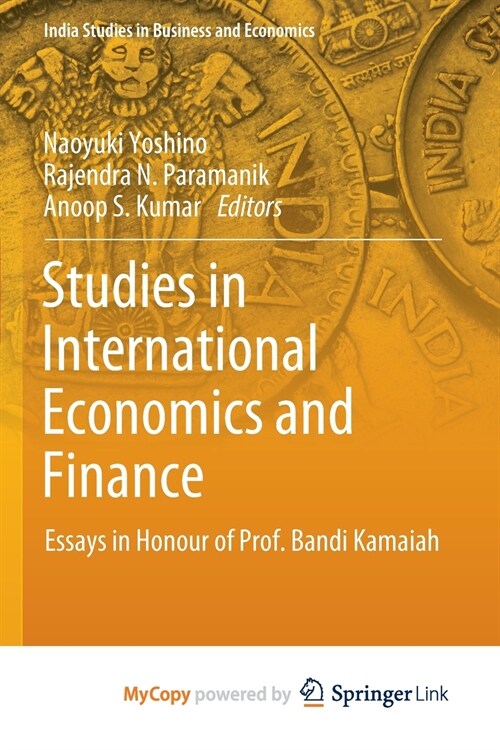 Studies in International Economics and Finance : Essays in Honour of Prof. Bandi Kamaiah (Paperback)