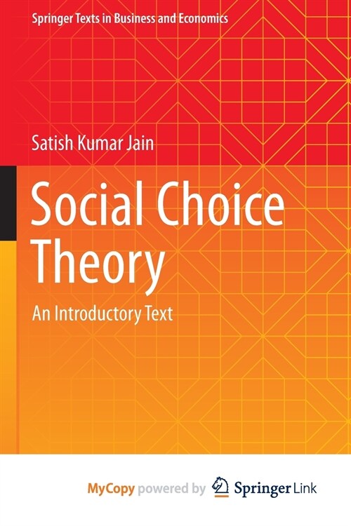 Social Choice Theory : An Introductory Text (Paperback)