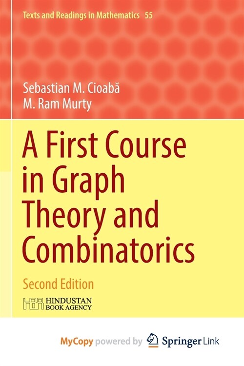 A First Course in Graph Theory and Combinatorics : Second Edition (Paperback)