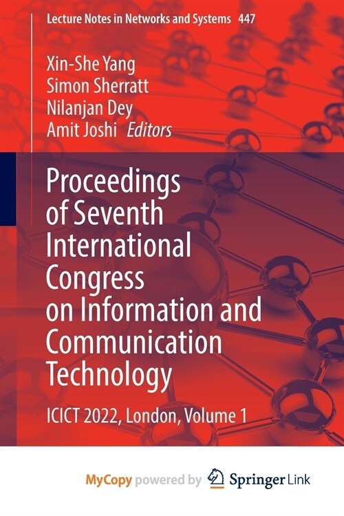 Proceedings of Seventh International Congress on Information and Communication Technology : ICICT 2022, London, Volume 1 (Paperback)