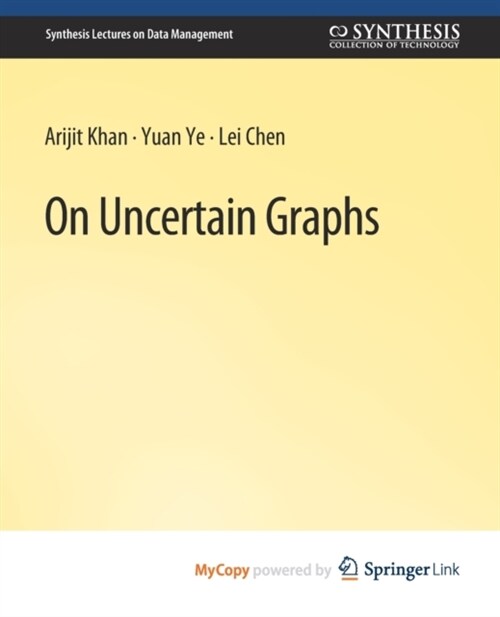 On Uncertain Graphs (Paperback)