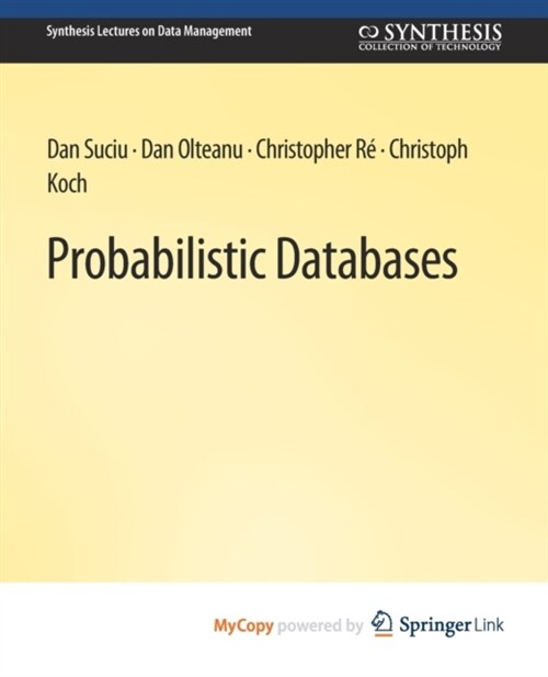 Probabilistic Databases (Paperback)