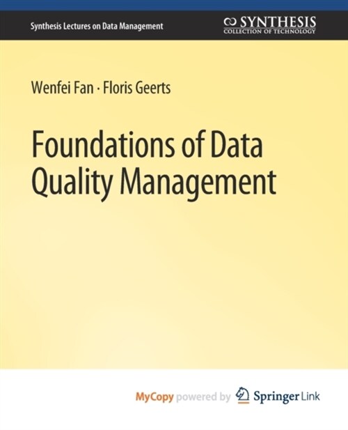 Foundations of Data Quality Management (Paperback)