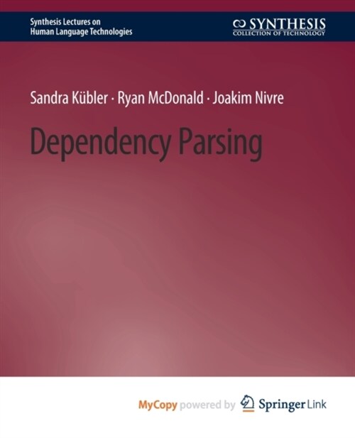 Dependency Parsing (Paperback)