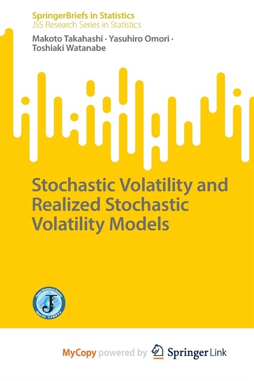 Stochastic Volatility and Realized Stochastic Volatility Models (Paperback)