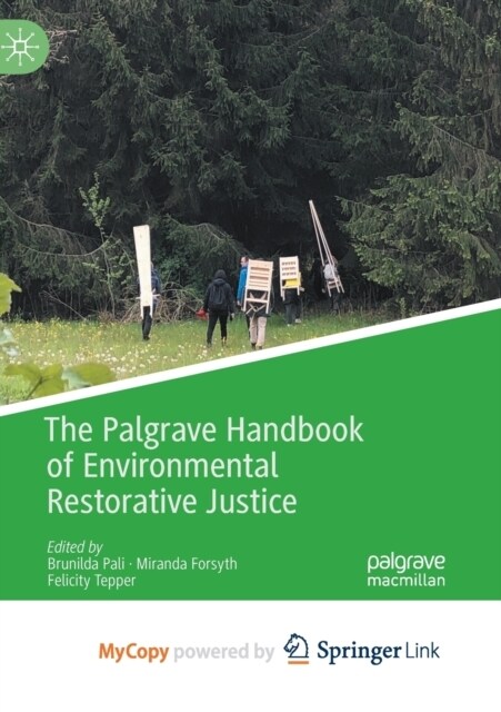 The Palgrave Handbook of Environmental Restorative Justice (Paperback)