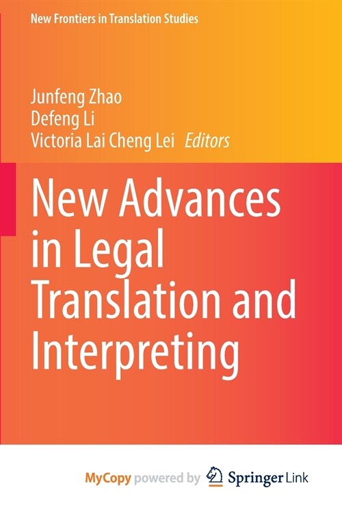 New Advances in Legal Translation and Interpreting (Paperback)
