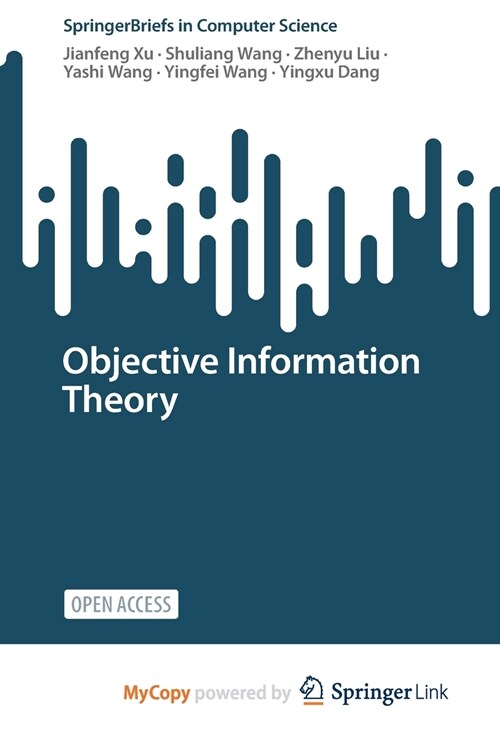 Objective Information Theory (Paperback)