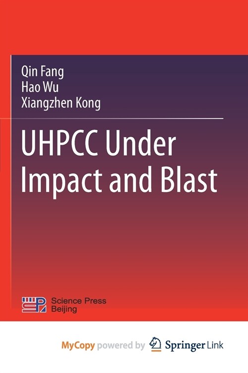 UHPCC Under Impact and Blast (Paperback)