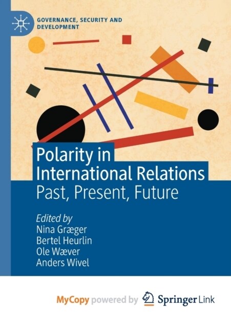 Polarity in International Relations : Past, Present, Future (Paperback)