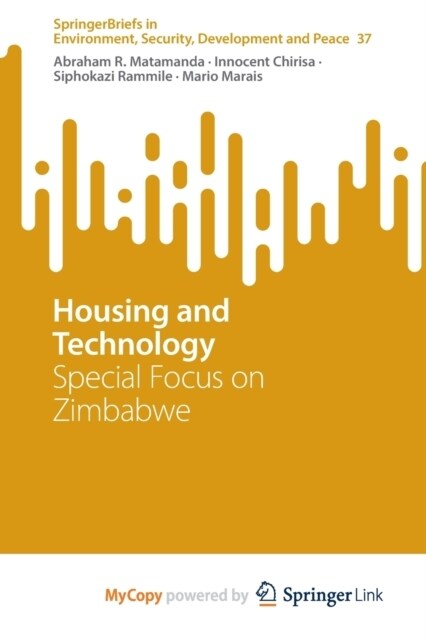 Housing and Technology : Special Focus on Zimbabwe (Paperback)