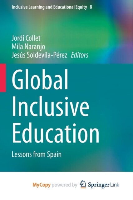 Global Inclusive Education : Lessons from Spain (Paperback)