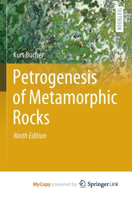 Petrogenesis of Metamorphic Rocks (Paperback)