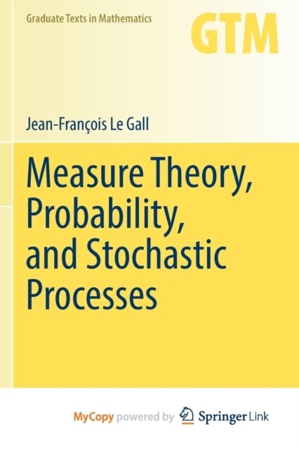 Measure Theory, Probability, and Stochastic Processes (Paperback)