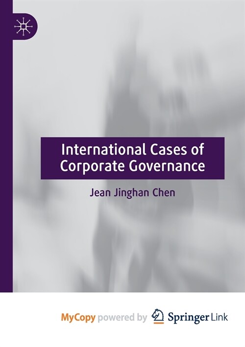 International Cases of Corporate Governance (Paperback)