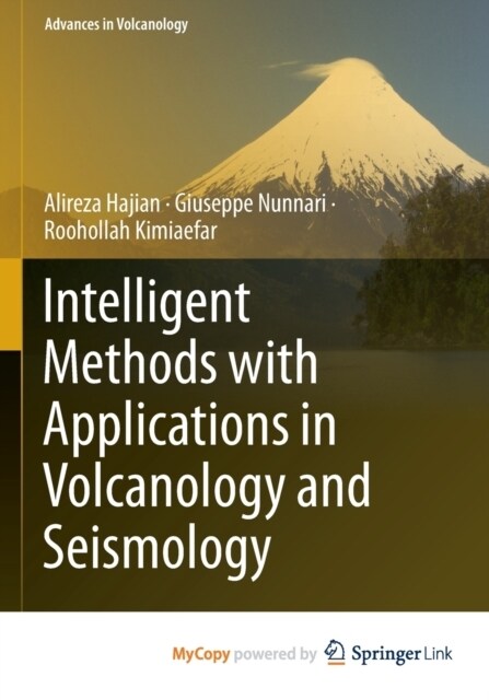 Intelligent Methods with Applications in Volcanology and Seismology (Paperback)