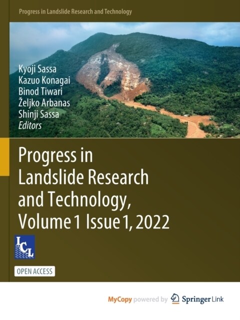 Progress in Landslide Research and Technology, Volume 1 Issue 1, 2022 (Paperback)