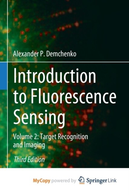 Introduction to Fluorescence Sensing : Volume 2: Target Recognition and Imaging (Paperback)