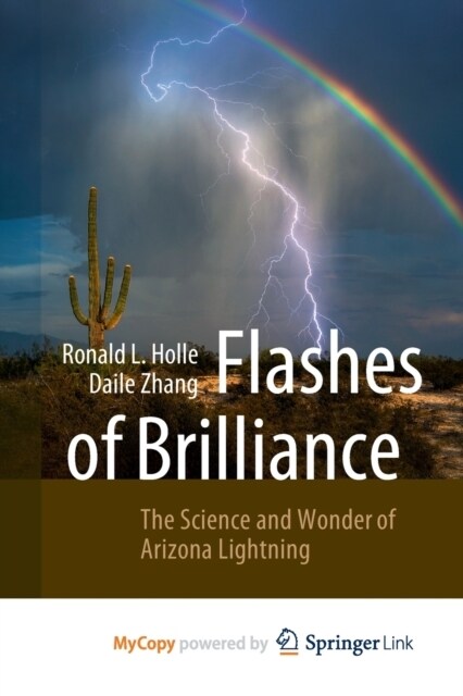 Flashes of Brilliance : The Science and Wonder of Arizona Lightning (Paperback)