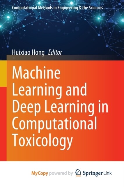 Machine Learning and Deep Learning in Computational Toxicology (Paperback)