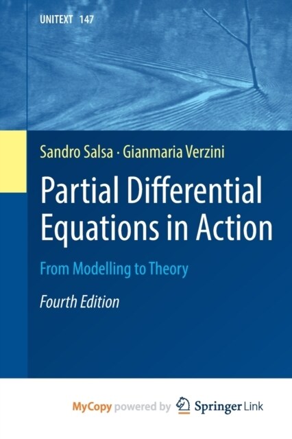 Partial Differential Equations in Action : From Modelling to Theory (Paperback)