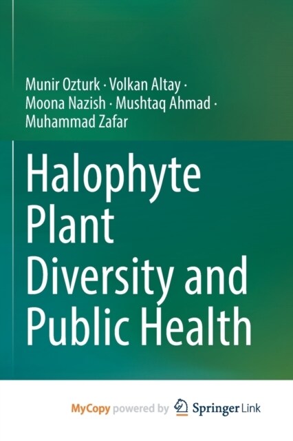 Halophyte Plant Diversity and Public Health (Paperback)