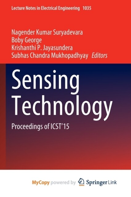 Sensing Technology : Proceedings of ICST15 (Paperback)